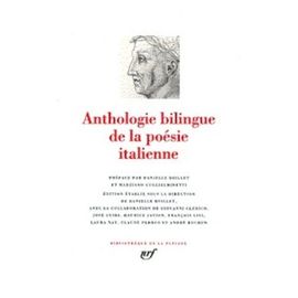 Anthologie Bilingue De La Poésie Italienne