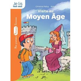 La Pierre Du Temps - Visite Au Moyen-Age