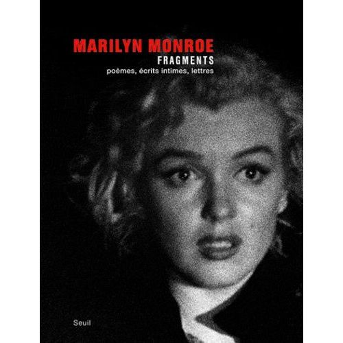 Marilyn Monroe - Fragments