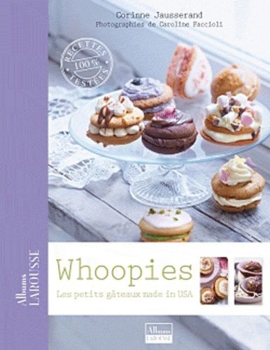 Whoopies - Les Petits Gâteaux Made In Usa