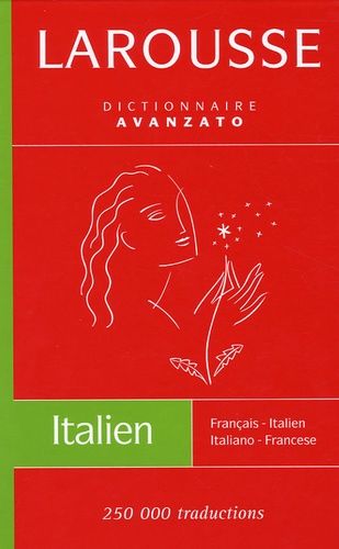 Dictionnaire Avanzato Français-Italien Et Italiano-Francese