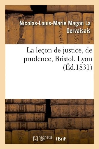 La Leçon De Justice, De Prudence, Bristol - Lyon