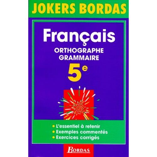 Français, 5e - Orthographe, Grammaire