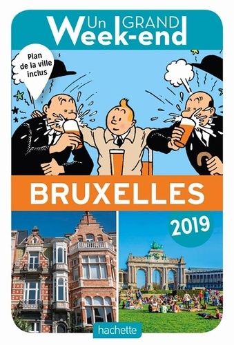 Un Grand Week-End À Bruxelles (1 Plan Détachable)