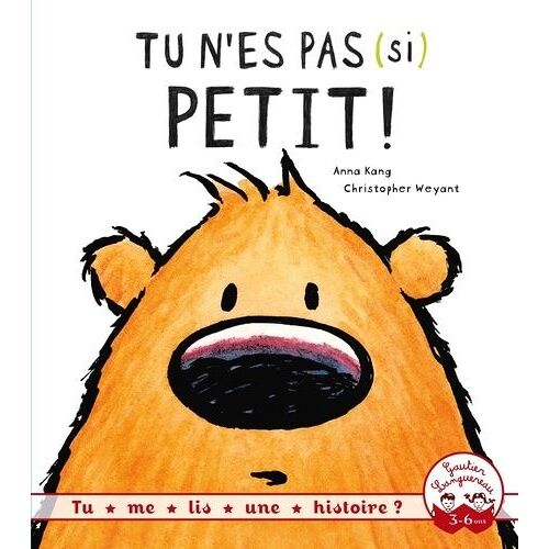 Tu N'es Pas (Si) Petit !