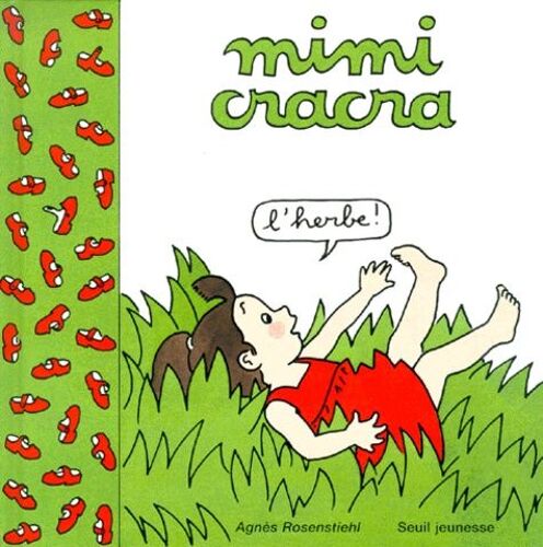 Mimi Cracra : L'herbe