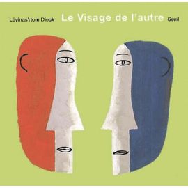 Le Visage De L'autre