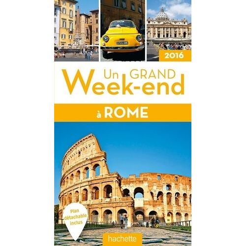 Un Grand Week-End À Rome