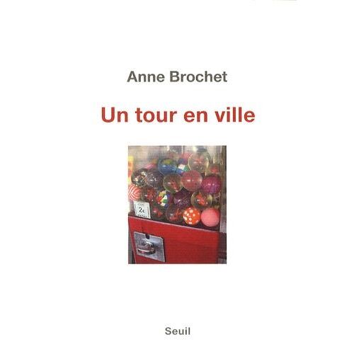 Un Tour En Ville