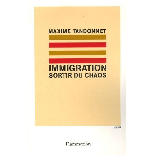 Immigration : Sortir Du Chaos