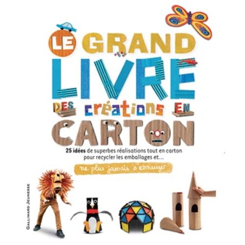 Le Grand Livre Des Créations En Carton