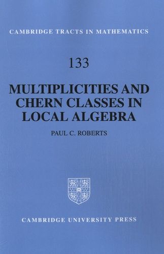 Multiplicities And Chern Classes In Local Algebra