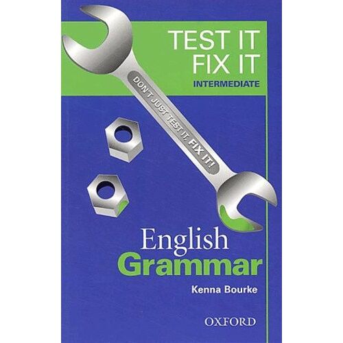Test It Fix It Intermediate English Grammar