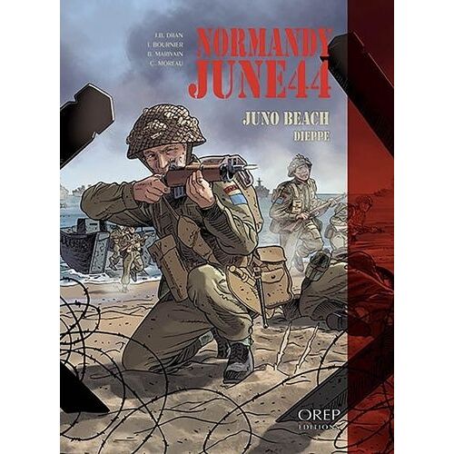 Normandie June 44 Tome 5 - Juno Beach-Dieppe