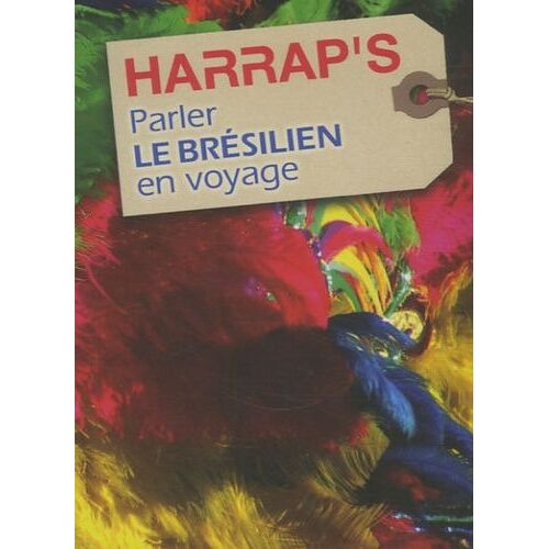Parler Le Brésilien En Voyage