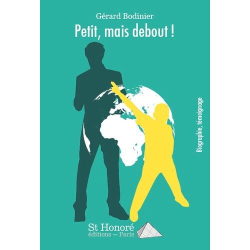 Petit, Mais Debout !