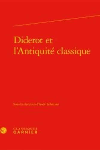 Diderot Et L'antiquité Classique