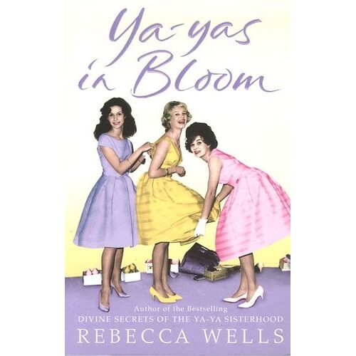 Ya-Yas In Bloom