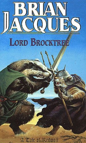 Lord Brocktree - A Tale Of Redwall