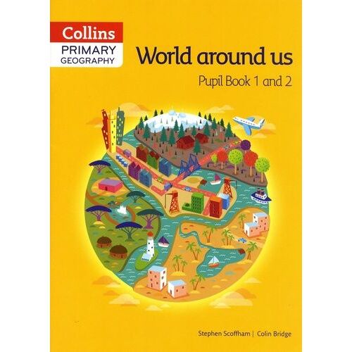 Collins Primary Geography Pupil Book 1 & 2