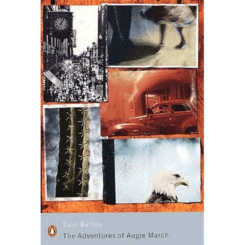 The Adventures Of Augie March