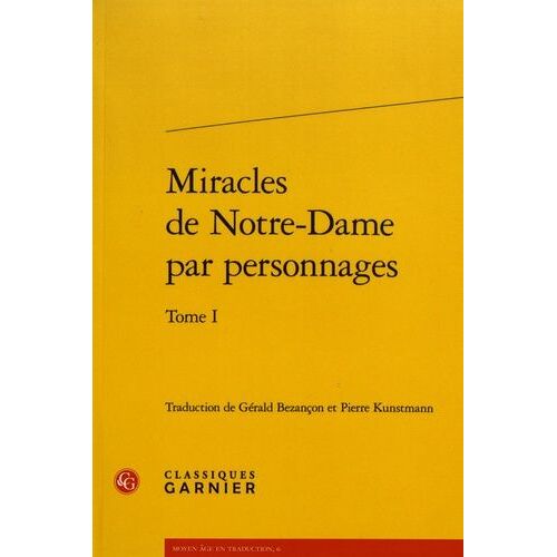 Miracles De Notre-Dame Par Personnages - Tome 1