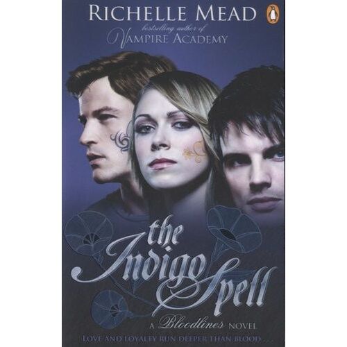 Bloodlines: The Indigo Spell (Book 3)