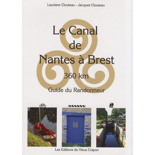 Le Canal De Nantes À Brest