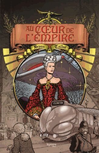 Au Coeur De L'empire Tome 1 - L'héritage De Luther Arkwright
