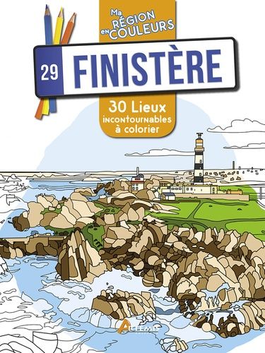 29 Finistère - 30 Lieux Incontournables À Colorier