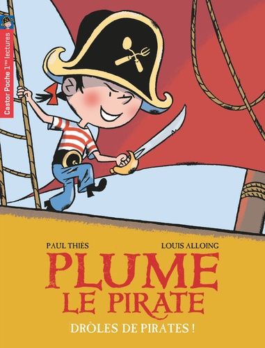 Plume Le Pirate Tome 1 - Drôles De Pirates !