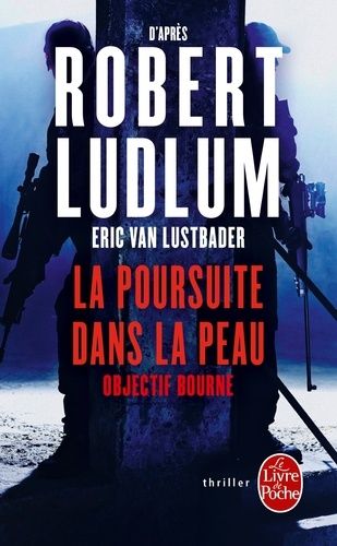 La Poursuite Dans La Peau - Objectif Bourne