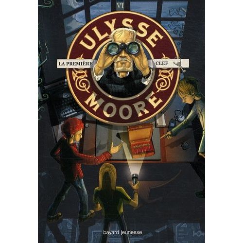Ulysse Moore Tome 6 - La Première Clef