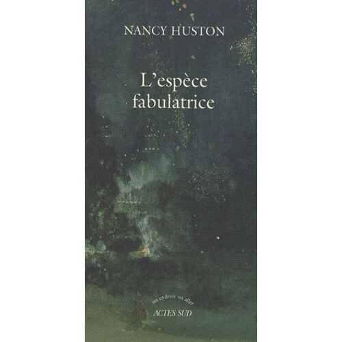 L'espèce Fabulatrice