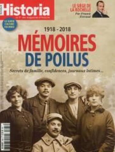 Historia 863 Memoires De Poilus 1918 - 2018 Secret De Famille , Confidences , Journaux Intimes ...