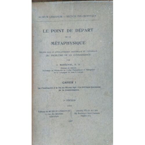 Le Point De Départ De La Métaphysique