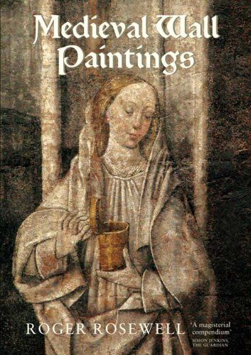 Medieval Wall Paintings In English & Welsh Churches