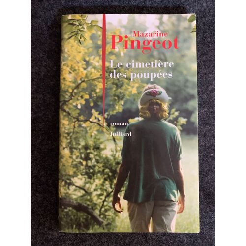Livre Le Cimetière Des Poupées De Mazarine Pingeot