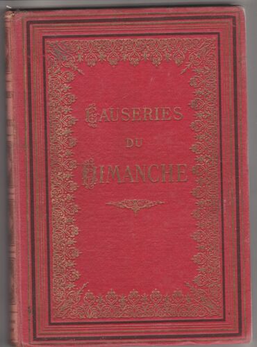 Causeries Du Dimanche Qu'a Produit La Révolution