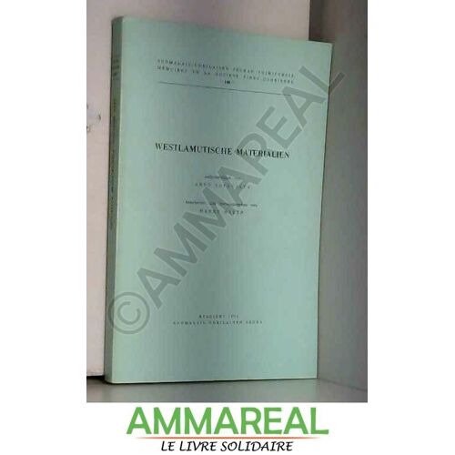 Westlamutische Materialien (Toimituksia - Suomalais-Ugrilaisen Seuran) (German Edition)