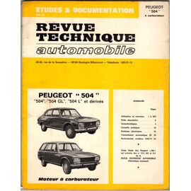 Revue Technique Automobile Peugeot 504, 504 Gl, 504 L Et Derives - Moteurs A Carburateur