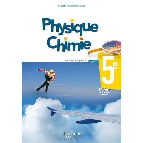 Physique-Chimie 5e Cycle 4 - Edition 2017