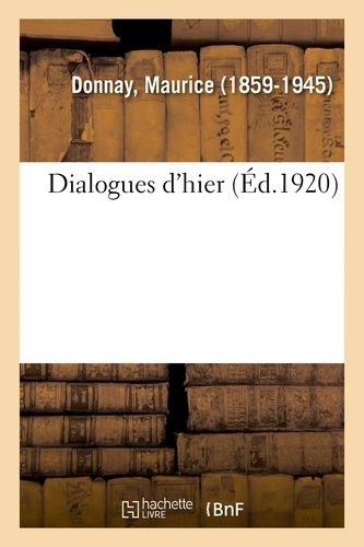 Dialogues D'hier