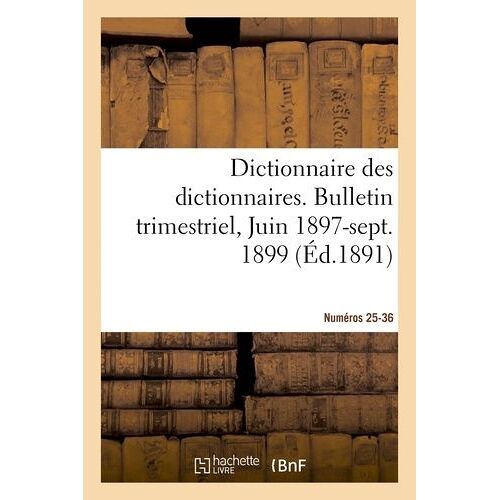 Dictionnaire Des Dictionnaires - Nouveau Dictionnaire Des Dictionnaires Illustré