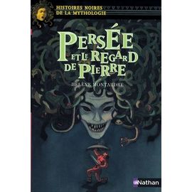 Persée Et Le Regard De Pierre