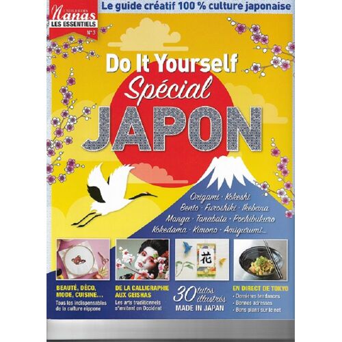 Do It Yourself Spécial Japon N°3 L'Atelier Des Nanas, Les Essentiels