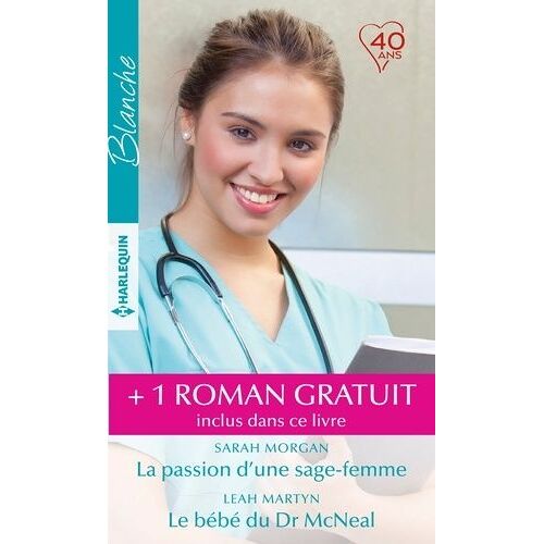 La Passion D'une Sage-Femme - Le Bébé Du Dr Mcneal - A La Poursuite D'un Rêve