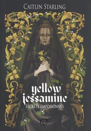 Yellow Jessamine - Secrets Empoisonnés