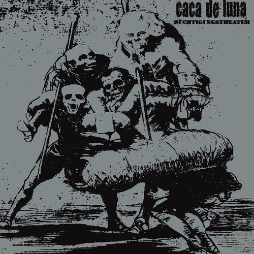 Caca De Luna - Zuchtigungstheater [Vinyl Lp]
