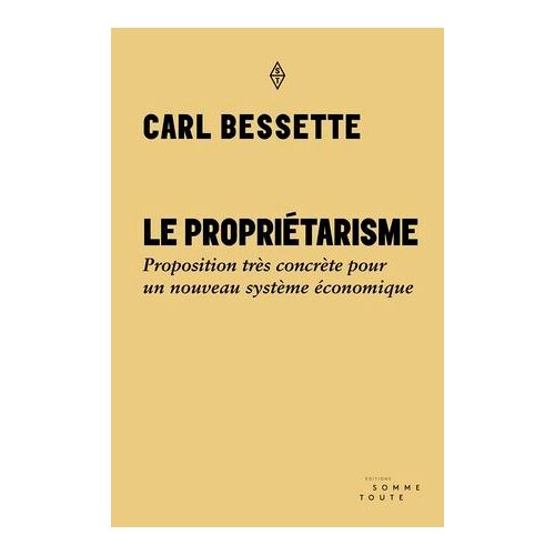 Le Propriétarisme